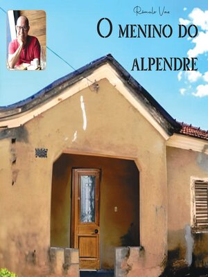 cover image of O menino do alpendre